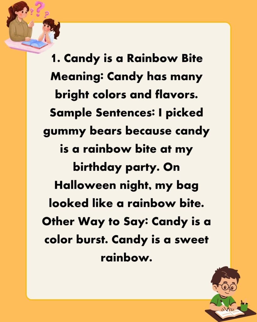 Metaphors for Candy