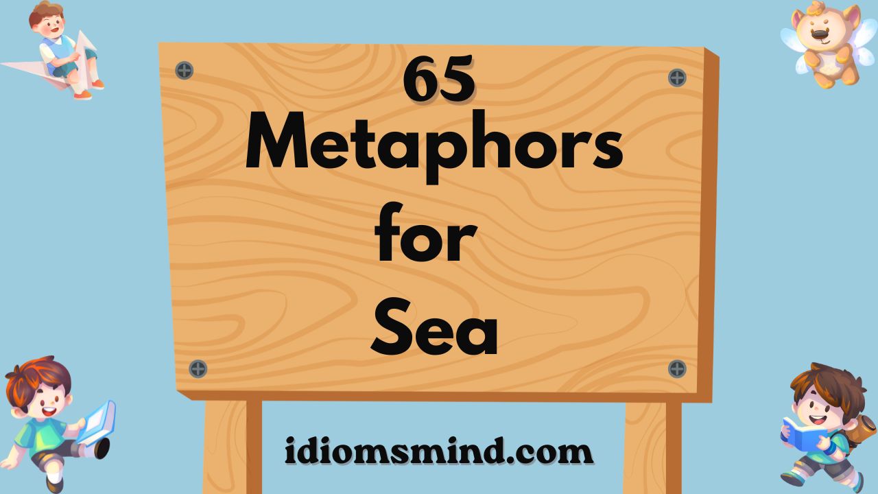 Metaphors for Sea