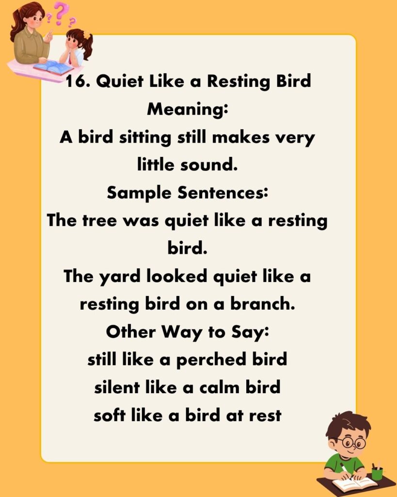 Metaphors for Quiet