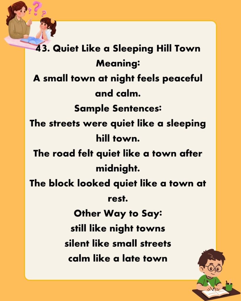Metaphors for Quiet