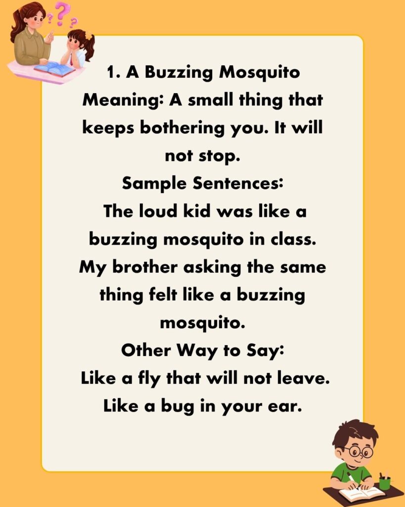 Metaphors for Annoying