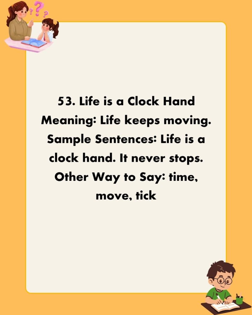 Metaphors for Life