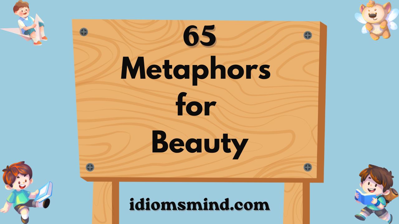 Metaphors for Beauty