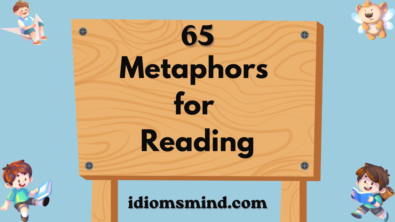 Metaphors for Reading