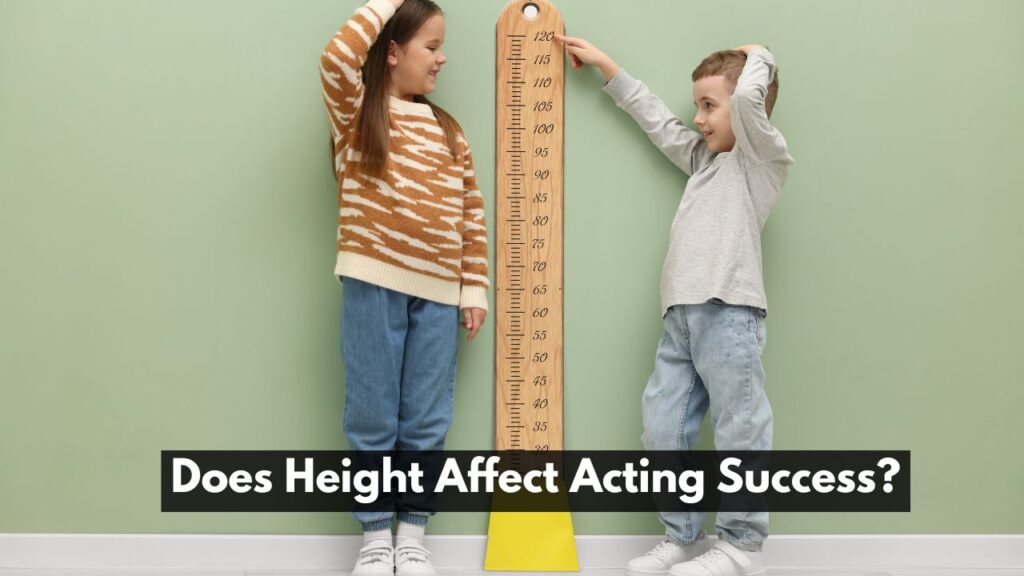 Does Height Affect Acting Success?